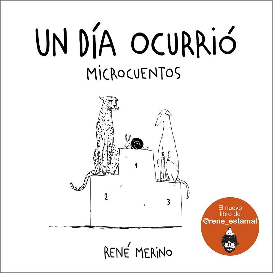 UN DÍA OCURRIÓ | 9788418260780 | MERINO, RENÉ | Llibreria Online de Tremp