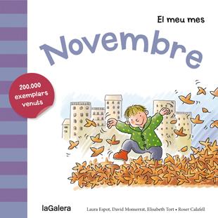 NOVEMBRE | 9788424655822 | ESPOT, LAURA/MONSERRAT, DAVID/TORT, ELISABETH | Llibreria Online de Tremp