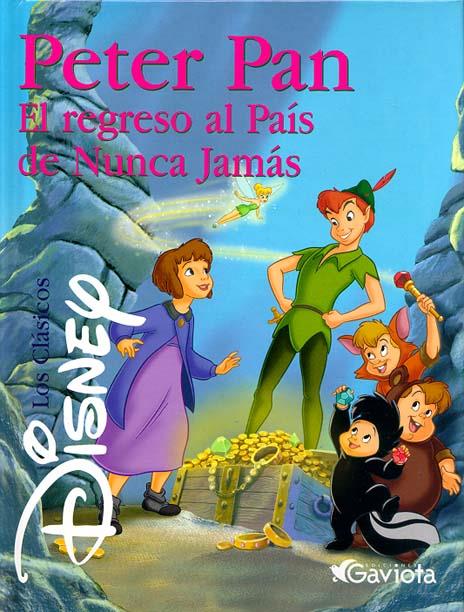 PETER PAN : EL REGRESO AL PAIS DE NUNCA JAMAS | 9788439200345 | DISNEY | Llibreria Online de Tremp