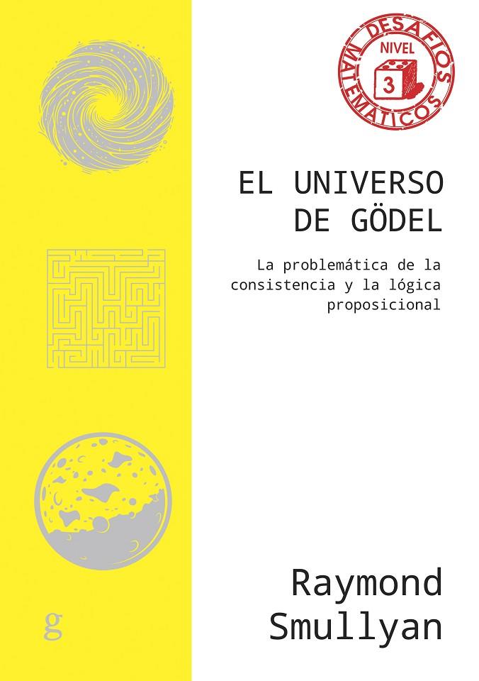 EL UNIVERSO DE GÖDEL | 9788419406781 | SMULLYAN, RAYMOND | Llibreria Online de Tremp