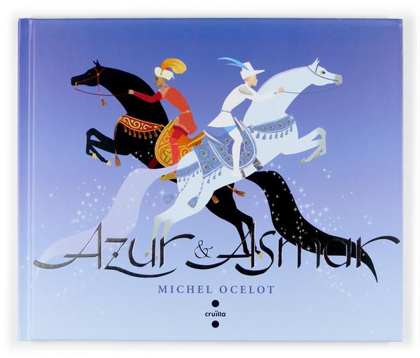 AZUR & ASMAR (GRAN) | 9788466117296 | OCELOT, MICHEL | Llibreria Online de Tremp