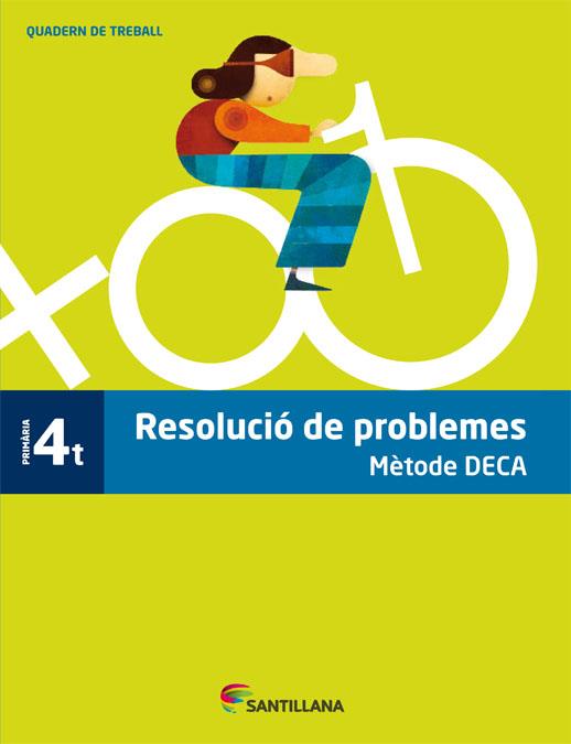 QUADERN PROBLEMES METODE DECA 4 PRIMARIA | 9788485820092 | VARIOS AUTORES | Llibreria Online de Tremp