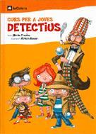 CURS PER A JOVES DETECTIUS | 9788424620486 | PRADAS, NURIA; BAUER, MIRIAM | Llibreria Online de Tremp