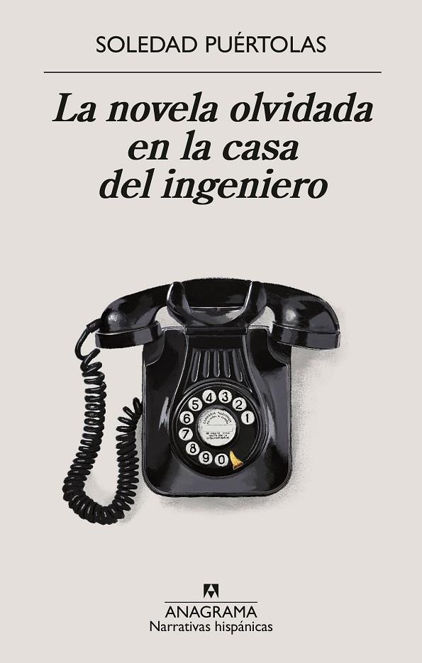 LA NOVELA OLVIDADA EN LA CASA DEL INGENIERO | 9788433924339 | PUÉRTOLAS, SOLEDAD | Llibreria Online de Tremp