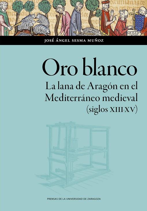 ORO BLANCO | 9788413406633 | SESMA MUÑOZ, JOSÉ ÁNGEL | Llibreria Online de Tremp