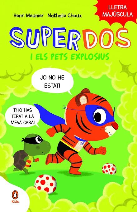 SUPERDOS I ELS PETS EXPLOSIUS (SUPERDOS 2) | 9788419511003 | MEUNIER, HENRY | Llibreria Online de Tremp