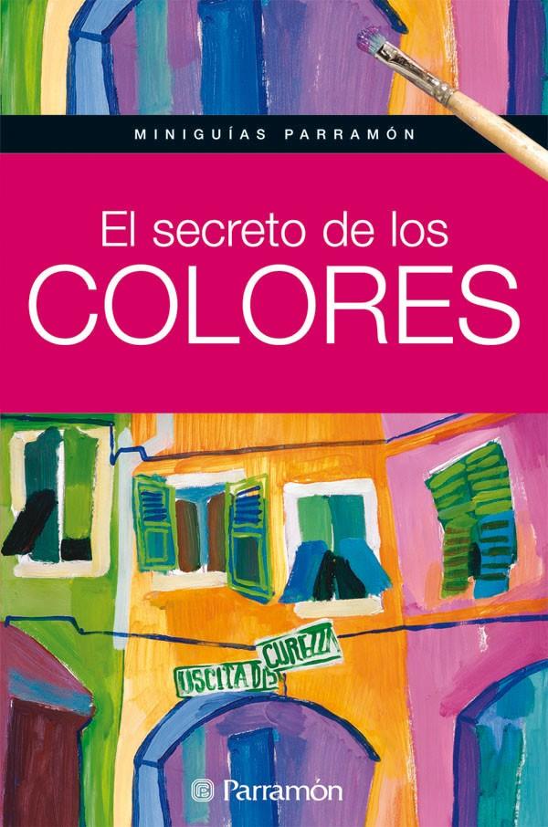 SECRETO DE LOS COLORES, EL | 9788434234819 | Llibreria Online de Tremp