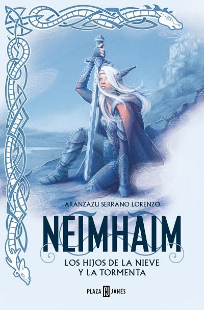 LOS HIJOS DE LA NIEVE Y LA TORMENTA (NEIMHAIM 1) | 9788401034473 | SERRANO LORENZO, ARANZAZU | Llibreria Online de Tremp