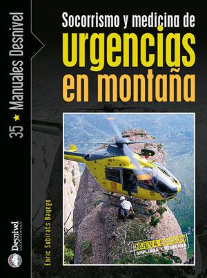 SOCORRISMO Y MEDICINA DE URGENCIAS EN MONTAÑA | 9788498290479 | SUBIRATS BAYEGO, ENRIC | Llibreria Online de Tremp