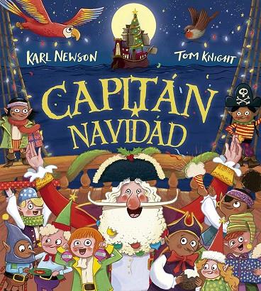 CAPITÁN NAVIDAD | 9788491457251 | NEWSON, KARL | Llibreria Online de Tremp