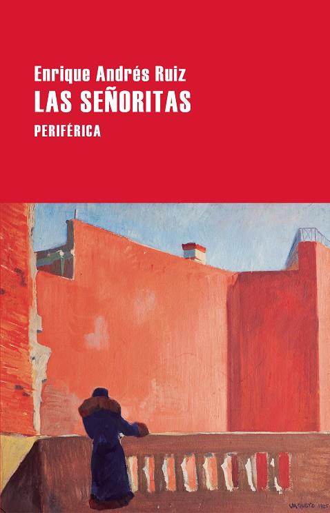 LAS SEÑORITAS | 9788418838934 | ANDRÉS RUIZ, ENRIQUE | Llibreria Online de Tremp