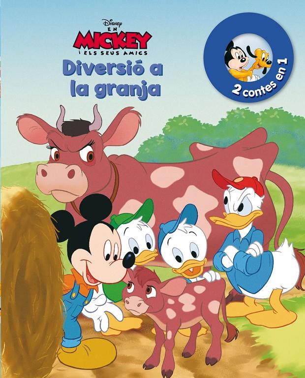 EN MICKEY I ELS SEUS AMICS. DIVERSIÓ A LA GRANJA I UN NOU AMIC | 9788490576328 | DISNEY | Llibreria Online de Tremp