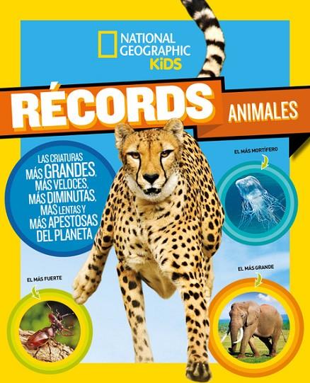 RÉCORDS ANIMALES | 9788482987163 | NATIONAL GEOGRAPHIC | Llibreria Online de Tremp