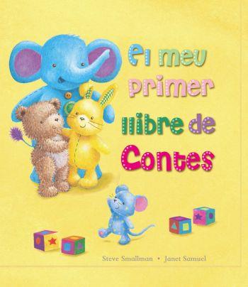 MEU PRIMER LLIBRE DE CONTES, EL | 9788499320977 | SMALLMAN, STEVE; SAMUEL, JANET