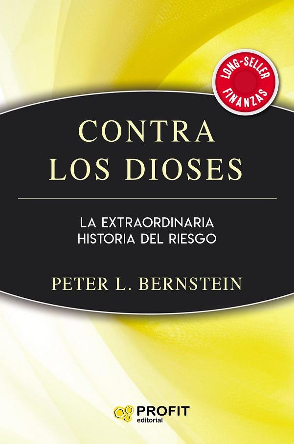 CONTRA LOS DIOSES | 9788417942632 | BERNSTEIN, PETER L. | Llibreria Online de Tremp