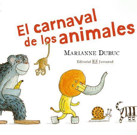 EL CARNAVAL DE LOS ANIMALES | 9788426138248 | DUBUC | Llibreria Online de Tremp