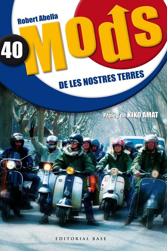 40 MODS DE LES NOSTRES TERRES | 9788415267690 | ABELLA, ROBERT | Llibreria Online de Tremp