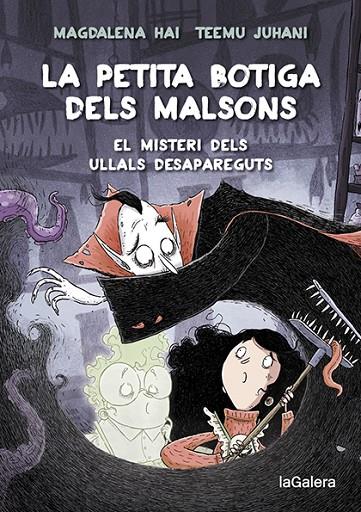 LA PETITA BOTIGA DELS MALSONS 2. EL MISTERI DELS ULLALS DESAPAREGUTS | 9788424672003 | HAI, MAGDALENA | Llibreria Online de Tremp