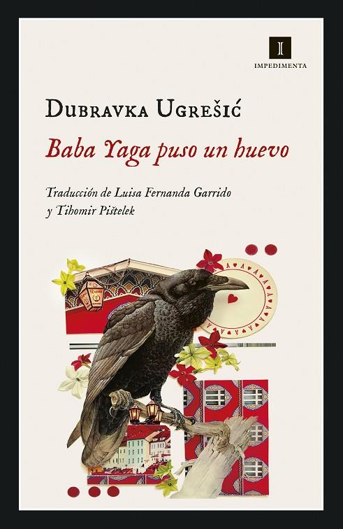 BABA YAGÁ PUSO UN HUEVO | 9788417553395 | UGRESIC, DUBRAVKA | Llibreria Online de Tremp