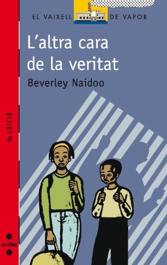 ALTRA CARA DE LA VERITAT, L' | 9788466109093 | NAIDOO, BEVERLEY | Llibreria Online de Tremp