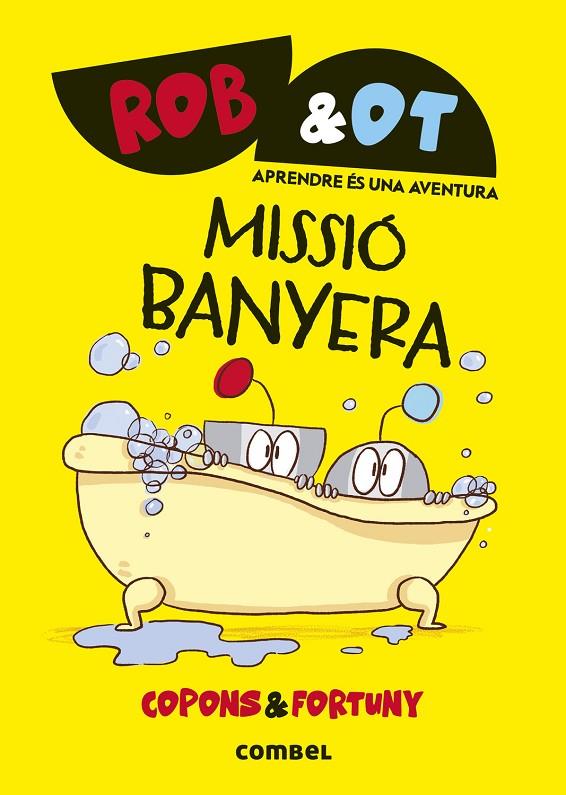 MISSIÓ BANYERA | 9788411582032 | COPONS RAMON, JAUME | Llibreria Online de Tremp