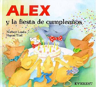 ALEX Y LA FIESTA DE CUMPLEAÑOS | 9788424132958 | HANNE TURK | Llibreria Online de Tremp