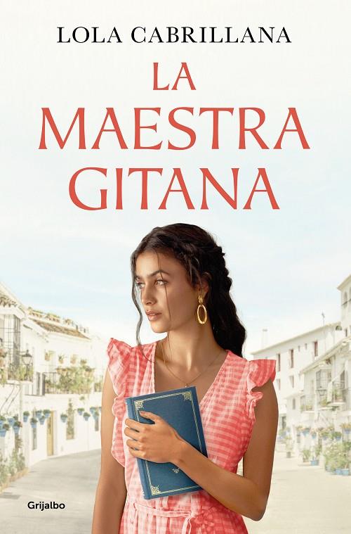 LA MAESTRA GITANA | 9788425363634 | CABRILLANA, LOLA | Llibreria Online de Tremp