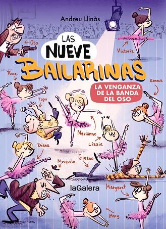 LAS NUEVE BAILARINAS 2. LA VENGANZA DE LA BANDA DEL OSO | 9788424674496 | LLINÀS, ANDREU | Llibreria Online de Tremp