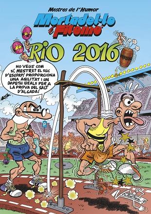 MORTADEL·LO I FILEMÓ. RIO 2016 (MESTRES DE L'HUMOR 42) | 9788466659031 | IBÁÑEZ, FRANCISCO | Llibreria Online de Tremp