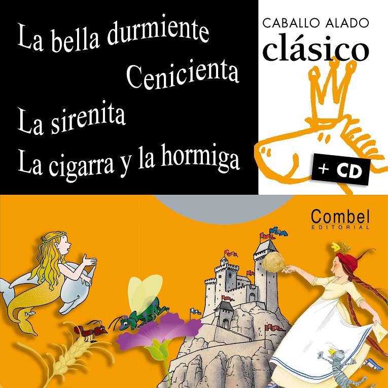 BELLA DURMIENTE, CENICIENTA..., LA ( LIBRO +CD) | 9788498251197 | AA. VV. | Llibreria Online de Tremp