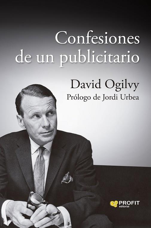 CONFESIONES DE UN PUBLICITARIO | 9788410235007 | OGILVY, DAVID | Llibreria Online de Tremp