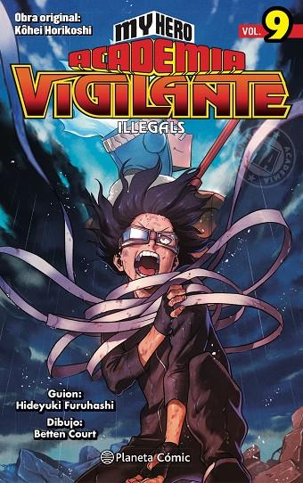 MY HERO ACADEMIA VIGILANTE ILLEGALS Nº 09 | 9788491747246 | HORIKOSHI, KOHEI | Llibreria Online de Tremp