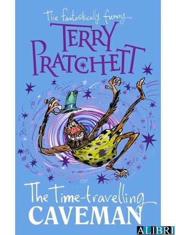 THE TIME-TRAVELLING CAVEMAN | 9780552578257 | PRATCHETT,TERRY | Llibreria Online de Tremp