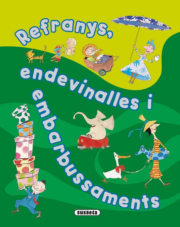 REFRANYS ENDEVINALLES I EMBARBUSSAMENTS | 9788467708134 | Llibreria Online de Tremp