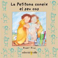 PETITONA CONEIX EL SEU COS, LA | 9788466102018 | RIUS, ROSER | Llibreria Online de Tremp