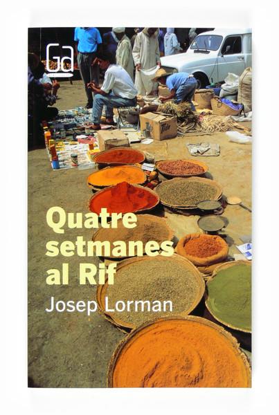 QUATRE SETMANES AL RIFT | 9788466120104 | LORMAN, JOSEP