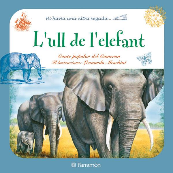 ULL DE L'ELEFANT, L' | 9788434236363 | Llibreria Online de Tremp