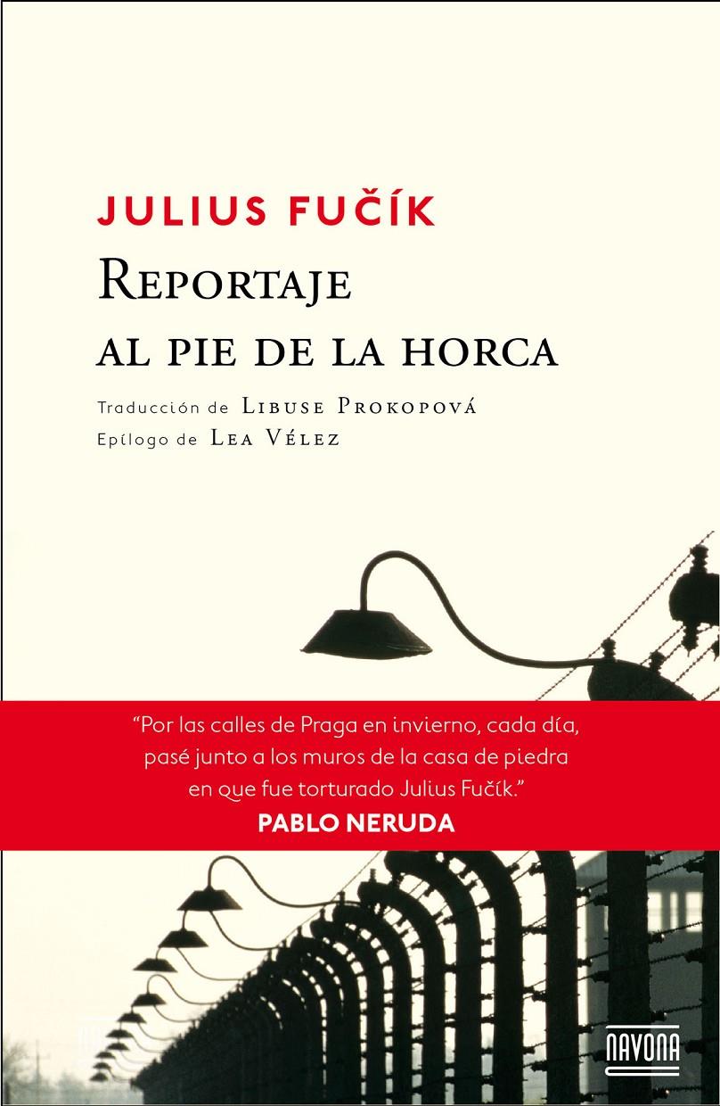 REPORTAJE AL PIE DE LA HORCA | 9788416259137 | FUCÍK, JULIUS | Llibreria Online de Tremp