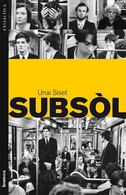 SUBSOL | 9788498247978 | SISET, UNAI | Llibreria Online de Tremp