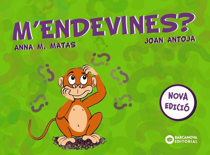 M'ENDEVINES? | 9788448949754 | ANTOJA, JOAN/MATAS, ANNA M. | Llibreria Online de Tremp