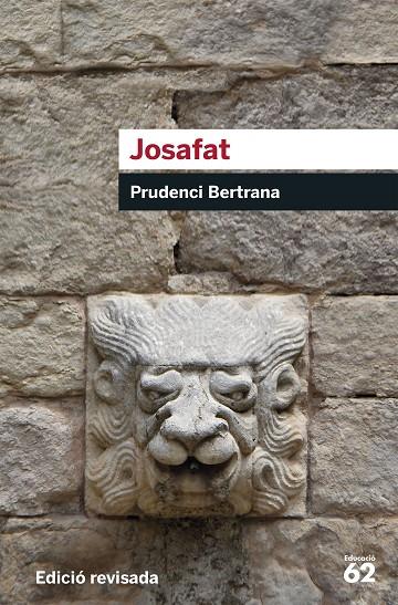 JOSAFAT. EDICIÓ REVISADA | 9788415954163 | BERTRANA, PRUDENCI | Llibreria Online de Tremp