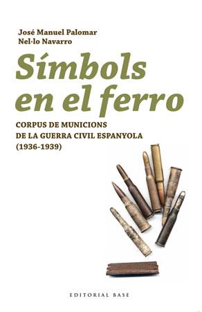 SIMBOLS EN EL FERRO | 9788492437160 | PALOMAR, JOSE MANUEL | Llibreria Online de Tremp