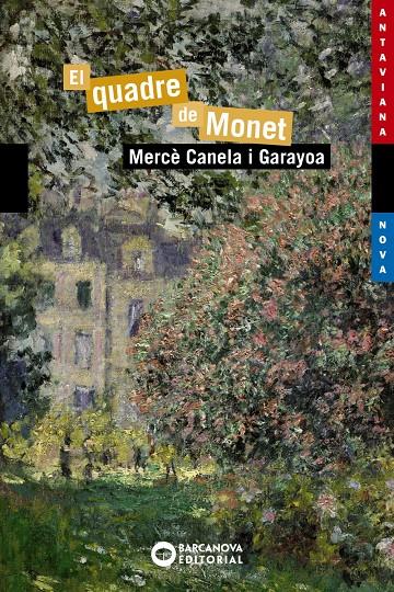 EL QUADRE DE MONET | 9788448946005 | CANELA I GARAYOA, MERCÈ | Llibreria Online de Tremp