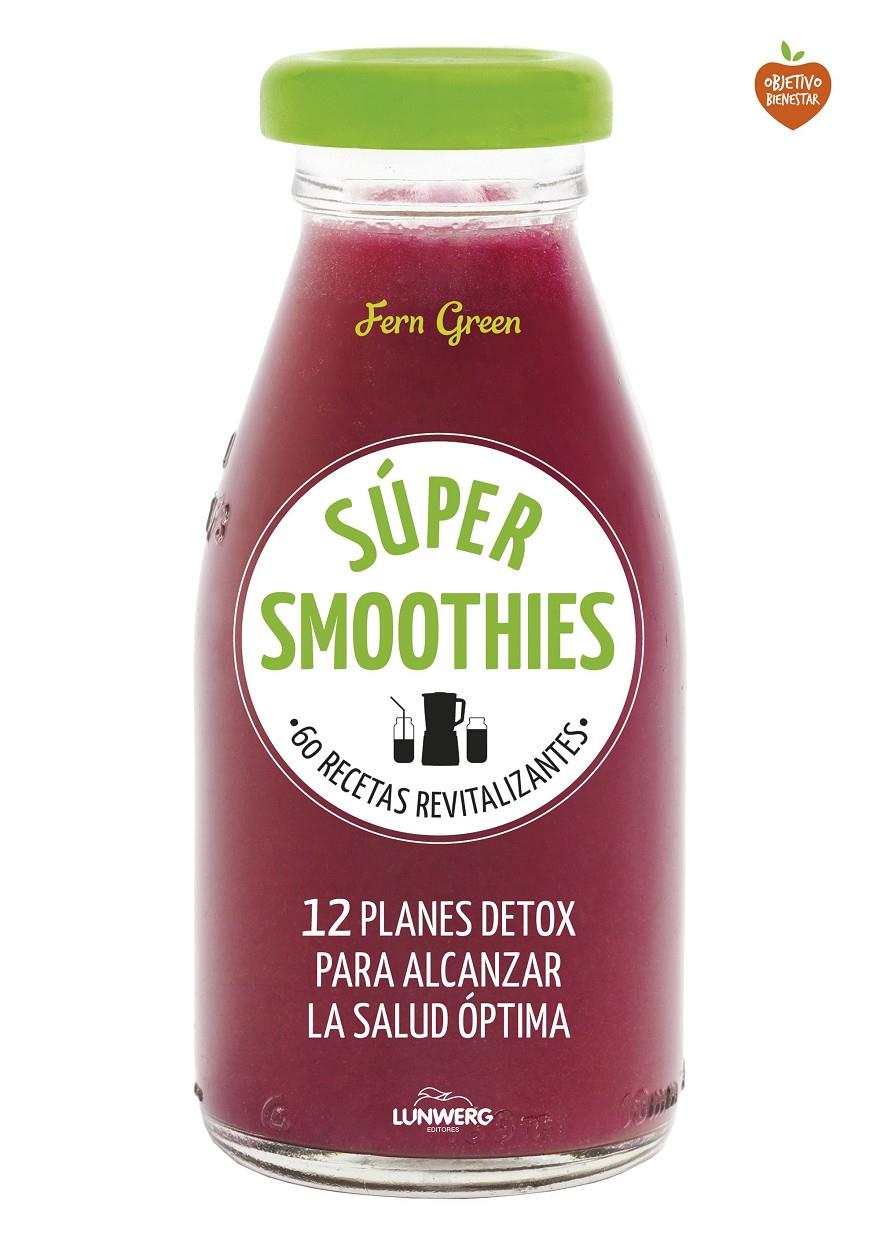 SÚPER SMOOTHIES | 9788416489152 | FERN GREEN | Llibreria Online de Tremp