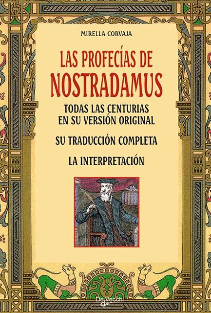 PROFECIAS DE NOSTRADAMUS, LAS | 9788431529178 | CORVAJA, MIRELLA | Llibreria Online de Tremp