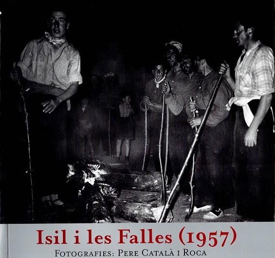 ISIL I LES FALLES (1957) | 9788423207565 | CATALA I ROCA, PERE; ISUS, ESTER; BUSQUET, JOAN | Llibreria Online de Tremp