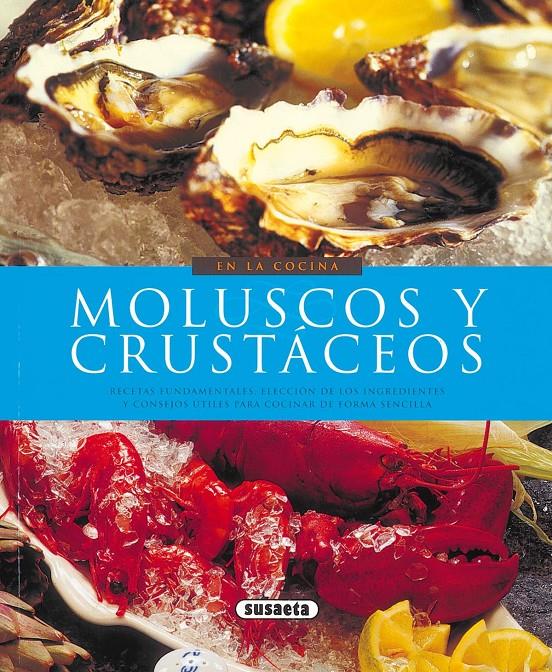 MOLUSCOS Y CRUSTACEOS | 9788430567805 | Llibreria Online de Tremp