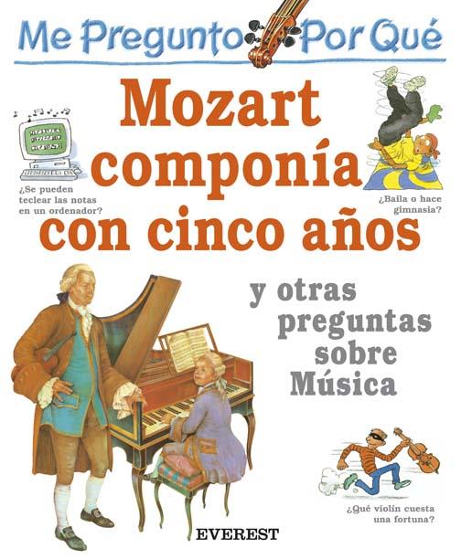 ME PREGUNTO POR QUE MOZART COMPONIA CON CINCO AÑOS | 9788424112196 | PARKER, JOSEPHINE | Llibreria Online de Tremp