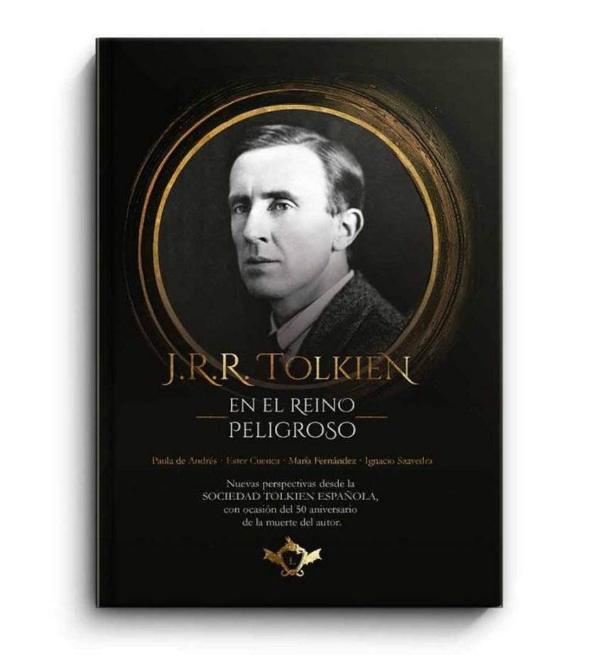 J.R.R. TOLKIEN EN EL REINO PELIGROSO | 9788410037175 | VARIOS AUTORES | Llibreria Online de Tremp