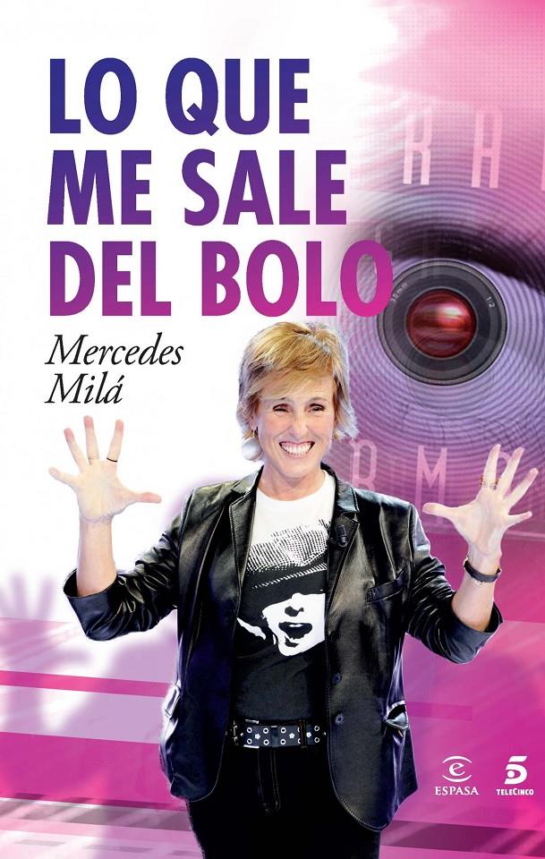 LO QUE ME SALE DEL BOLO | 9788467024241 | MERCEDES MILÁ | Llibreria Online de Tremp